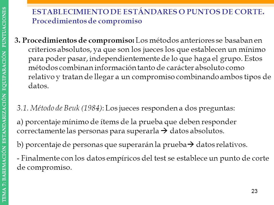 3.1. Método de Beuk (1984): Los jueces responden a dos preguntas: