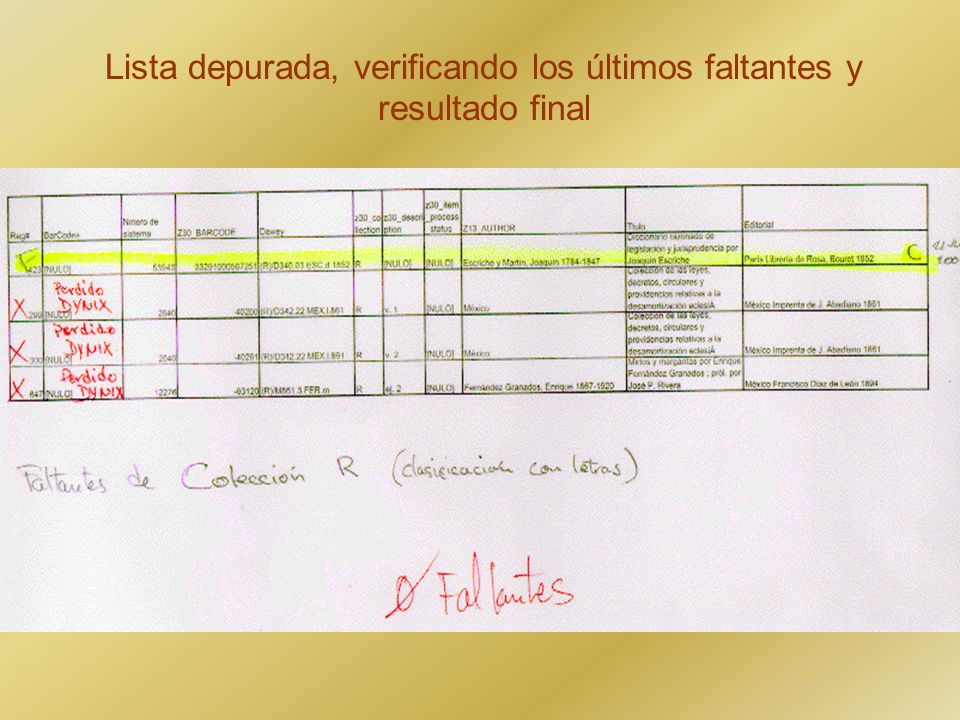 Lista depurada, verificando los últimos faltantes y resultado final