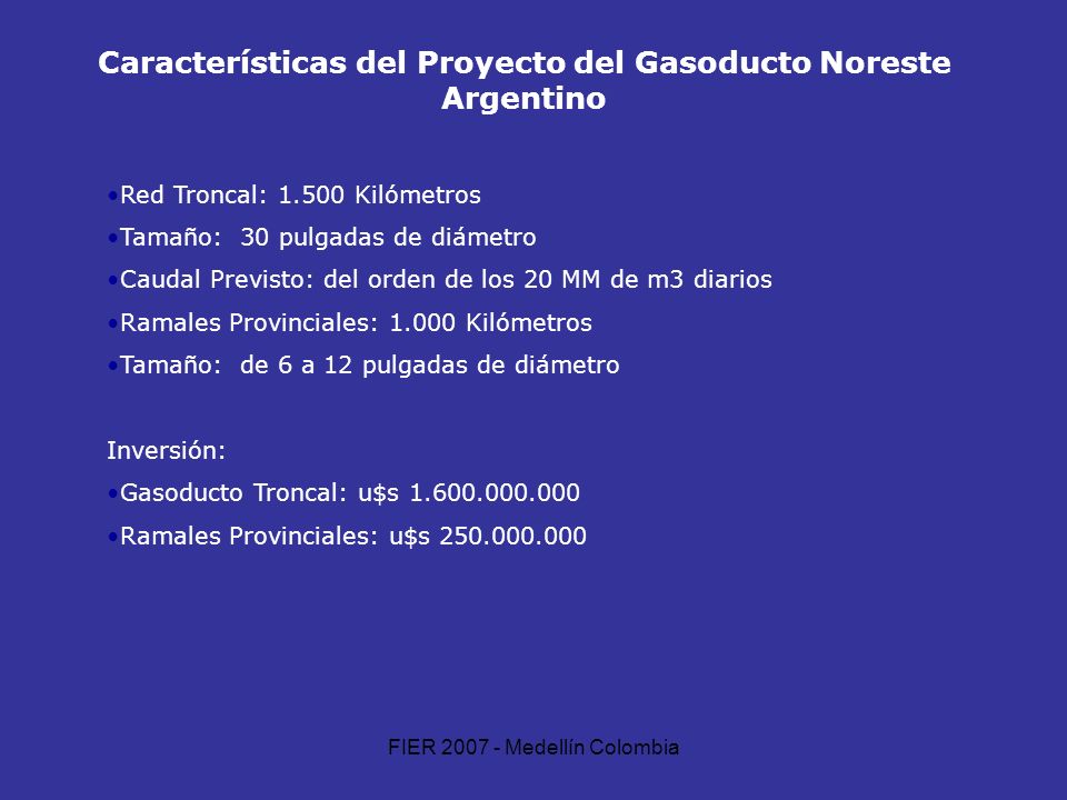 Características del Proyecto del Gasoducto Noreste Argentino