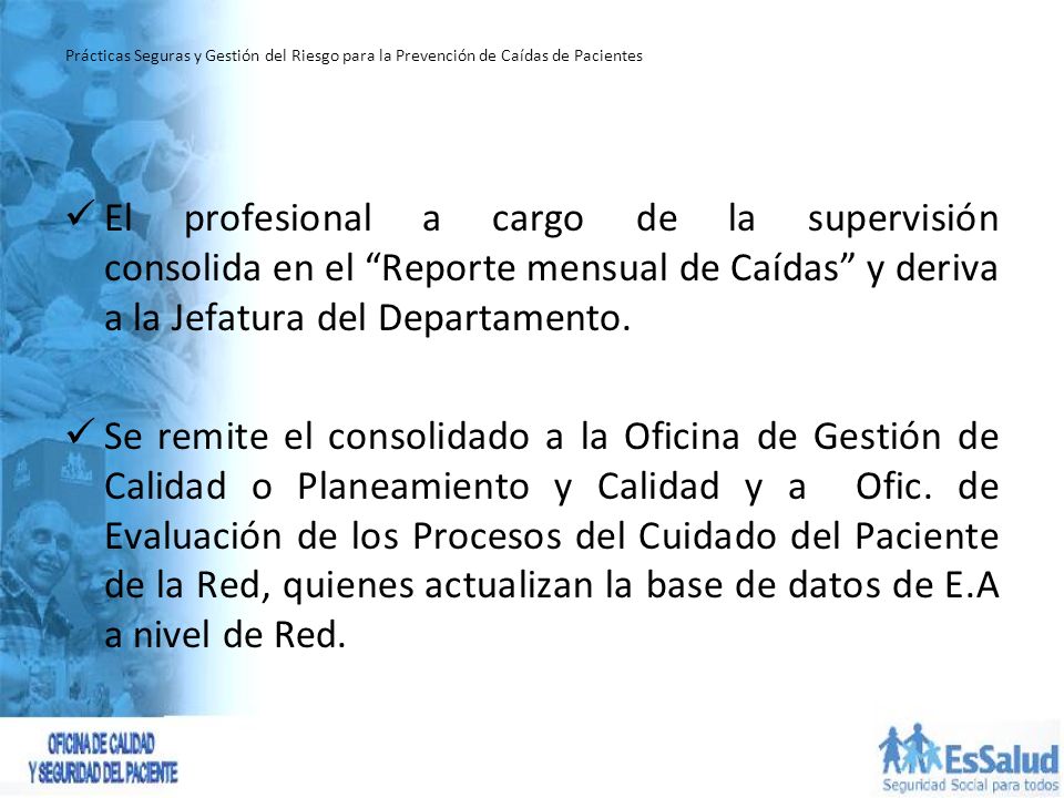 Prácticas Seguras y Gestión del Riesgo para la Prevención de Caídas de Pacientes