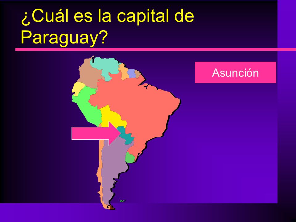 ¿Cuál es la capital de Paraguay