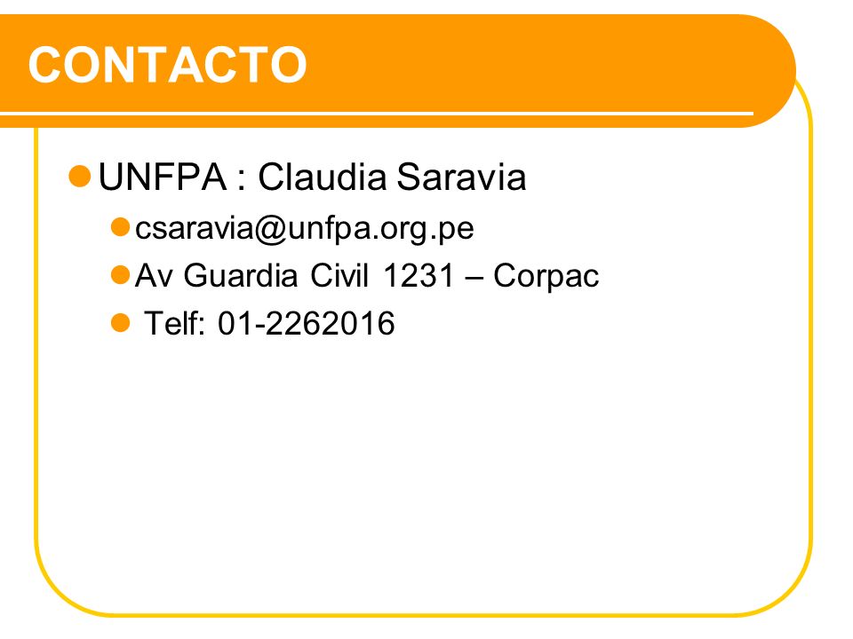 CONTACTO UNFPA : Claudia Saravia