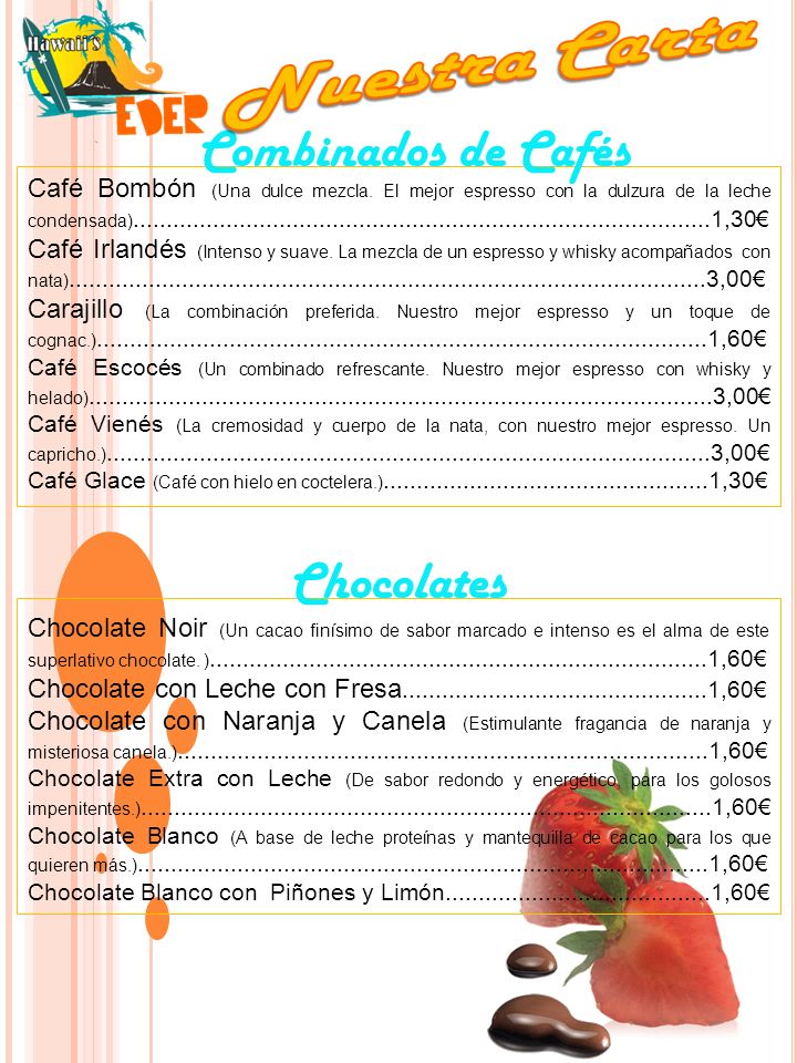 Nuestra Carta Combinados de Cafés Chocolates