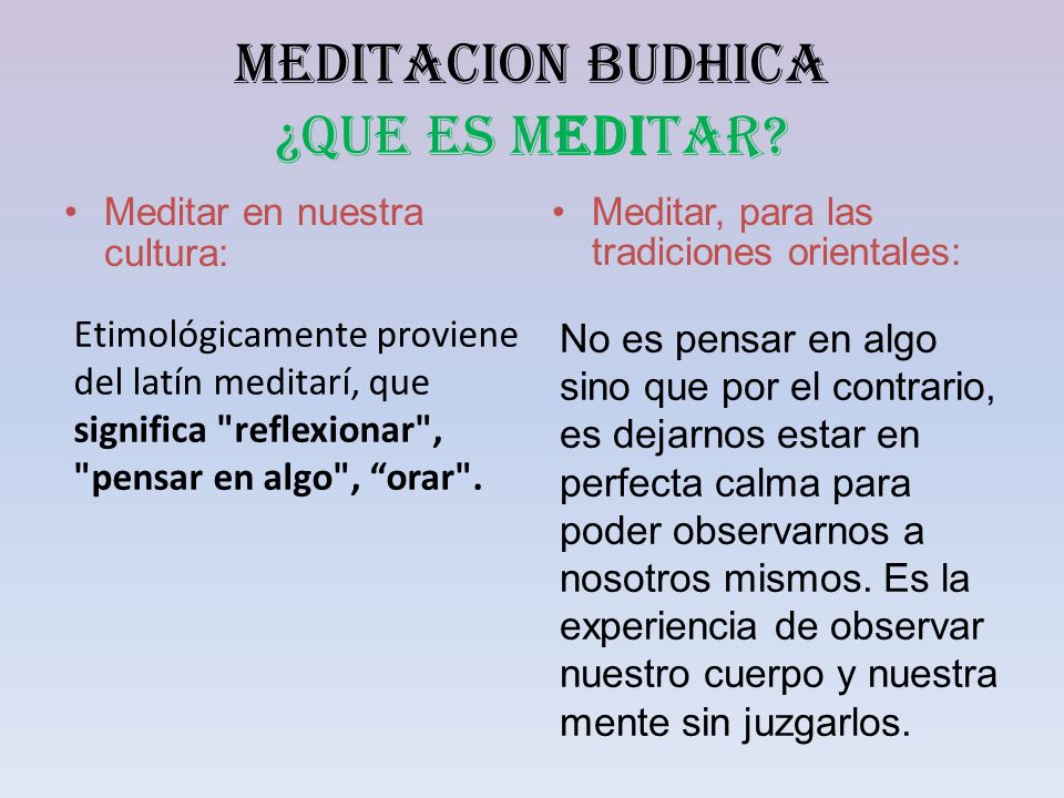 MEDITACION BUDHICA ¿QUE ES MEDITAR