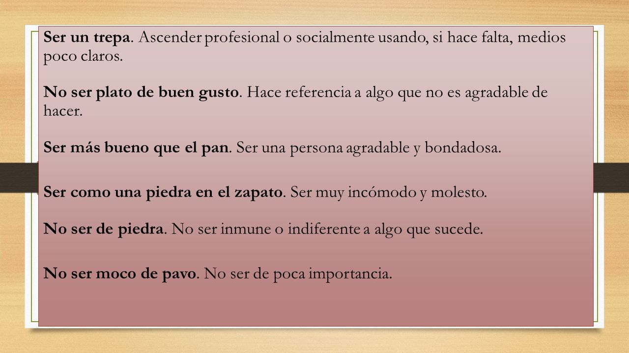 Ser un trepa. Ascender profesional o socialmente usando, si hace falta, medios poco claros.