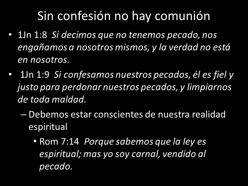 Sin confesión no hay comunión