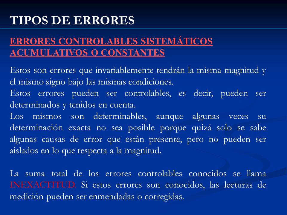 TIPOS DE ERRORES ERRORES CONTROLABLES SISTEMÁTICOS