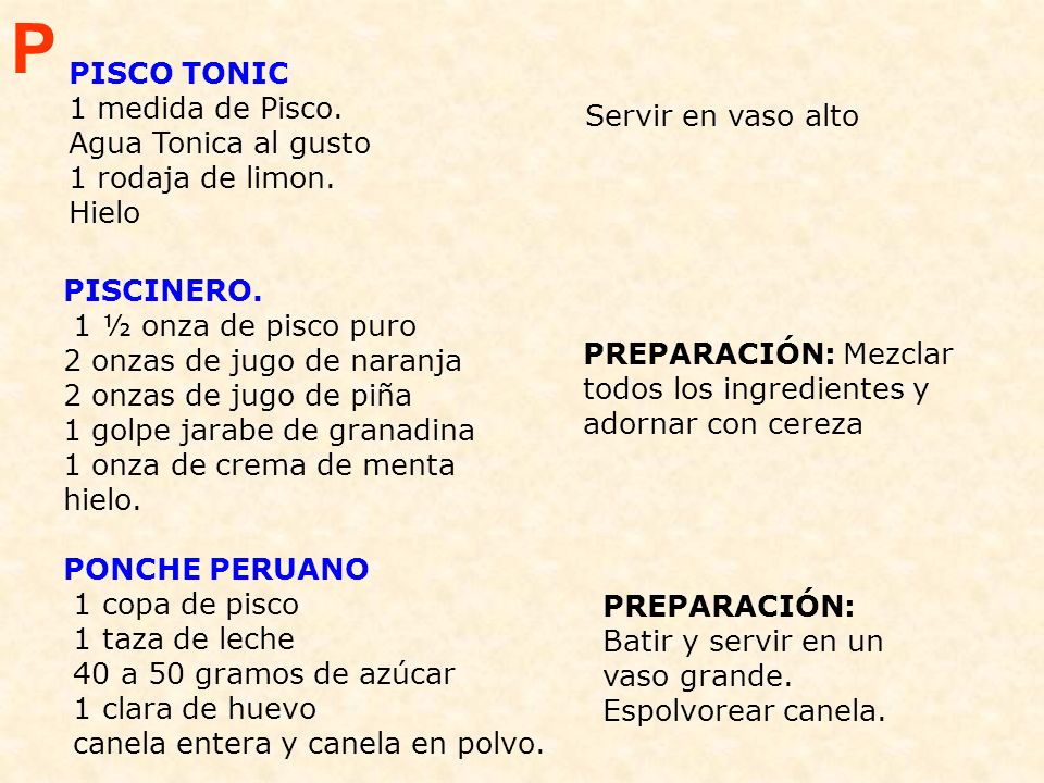 P PISCO TONIC 1 medida de Pisco. Agua Tonica al gusto