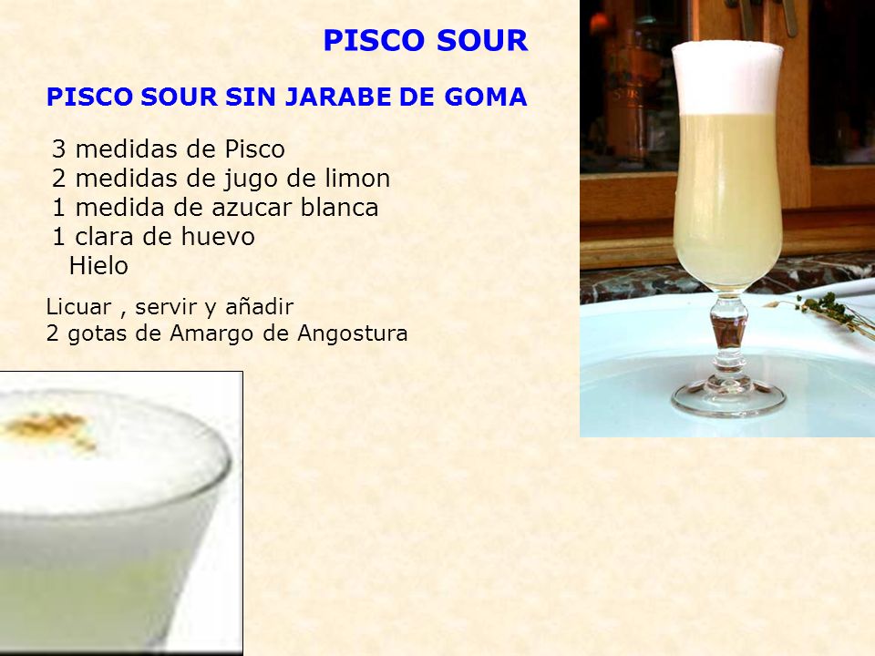 PISCO SOUR PISCO SOUR SIN JARABE DE GOMA 3 medidas de Pisco