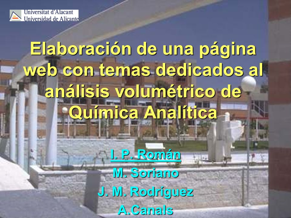 I. P. Román M. Soriano J. M. Rodríguez A.Canals