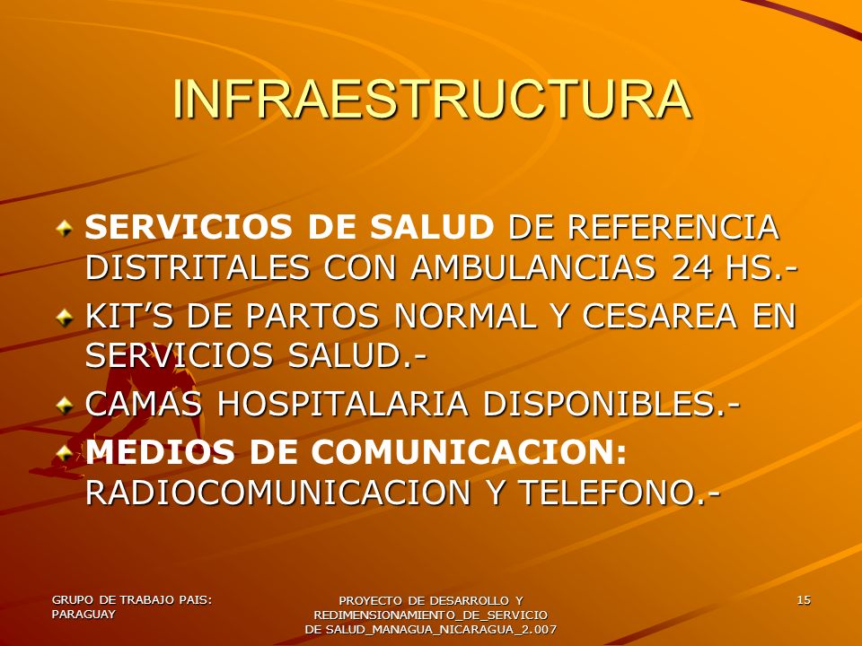 INFRAESTRUCTURA SERVICIOS DE SALUD DE REFERENCIA DISTRITALES CON AMBULANCIAS 24 HS.- KIT’S DE PARTOS NORMAL Y CESAREA EN SERVICIOS SALUD.-