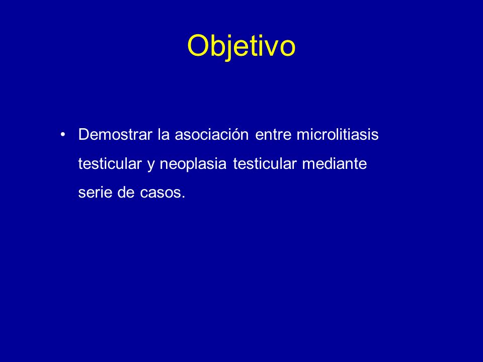 Objetivo Demostrar la asociación entre microlitiasis testicular y neoplasia testicular mediante serie de casos.