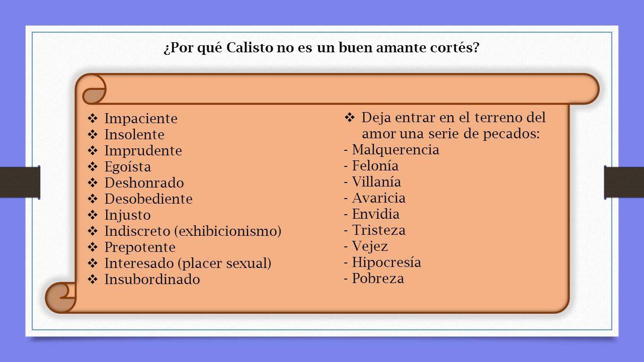 ¿Por qué Calisto no es un buen amante cortés