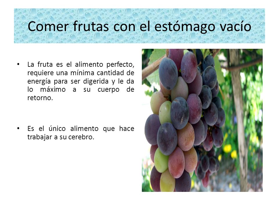 Comer frutas con el estómago vacío