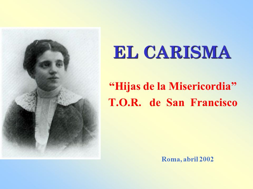 Hijas de la Misericordia T.O.R. de San Francisco
