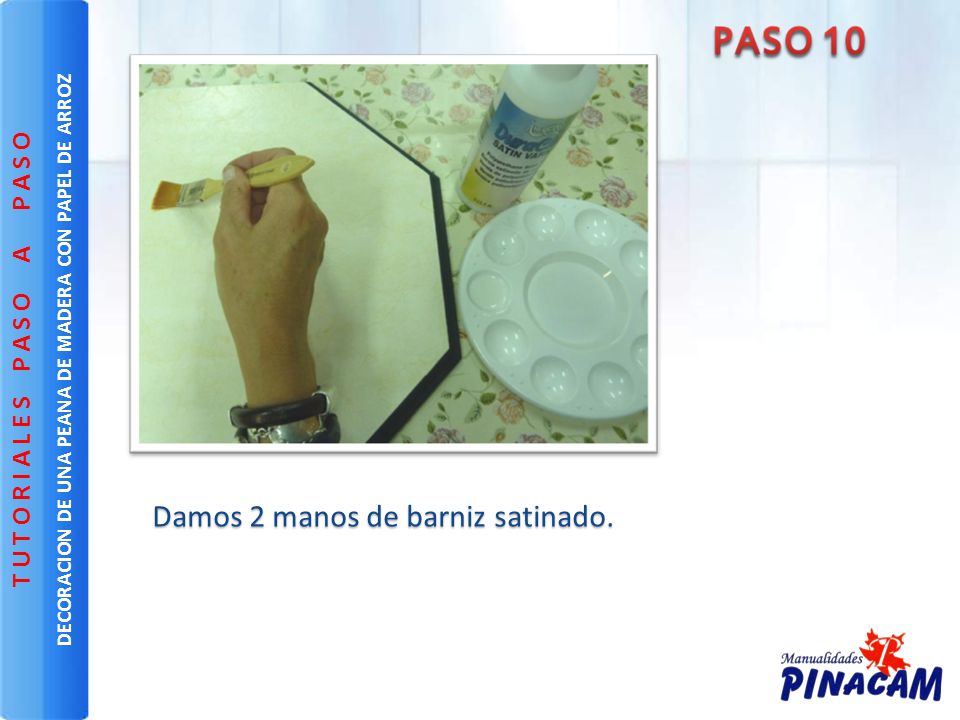 DECORACION DE UNA PEANA DE MADERA CON PAPEL DE ARROZ