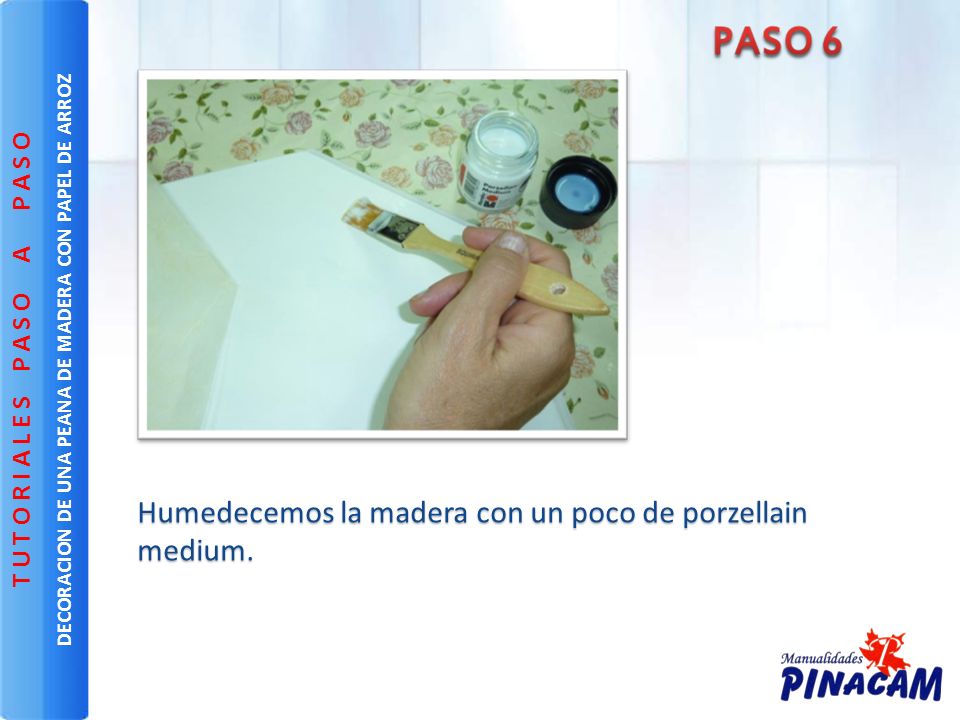 DECORACION DE UNA PEANA DE MADERA CON PAPEL DE ARROZ