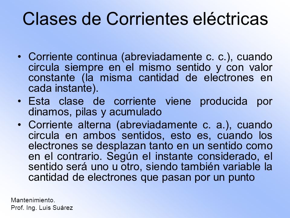 Clases de Corrientes eléctricas