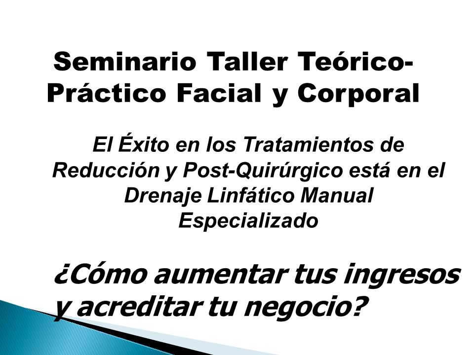 Seminario Taller Teórico-Práctico Facial y Corporal