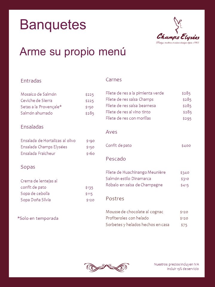 Banquetes Arme su propio menú Carnes Entradas Ensaladas Aves Pescado