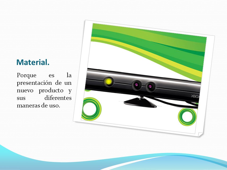 Material. Porque es la presentación de un nuevo producto y sus diferentes maneras de uso.