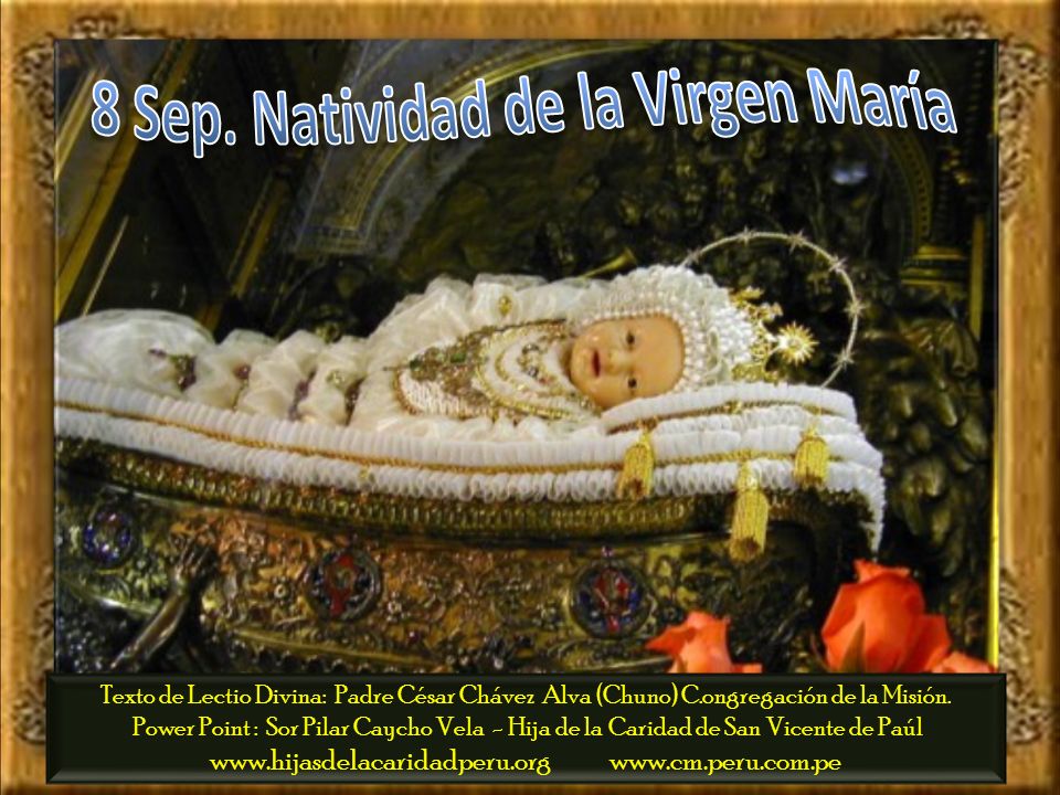 8 Sep. Natividad de la Virgen María