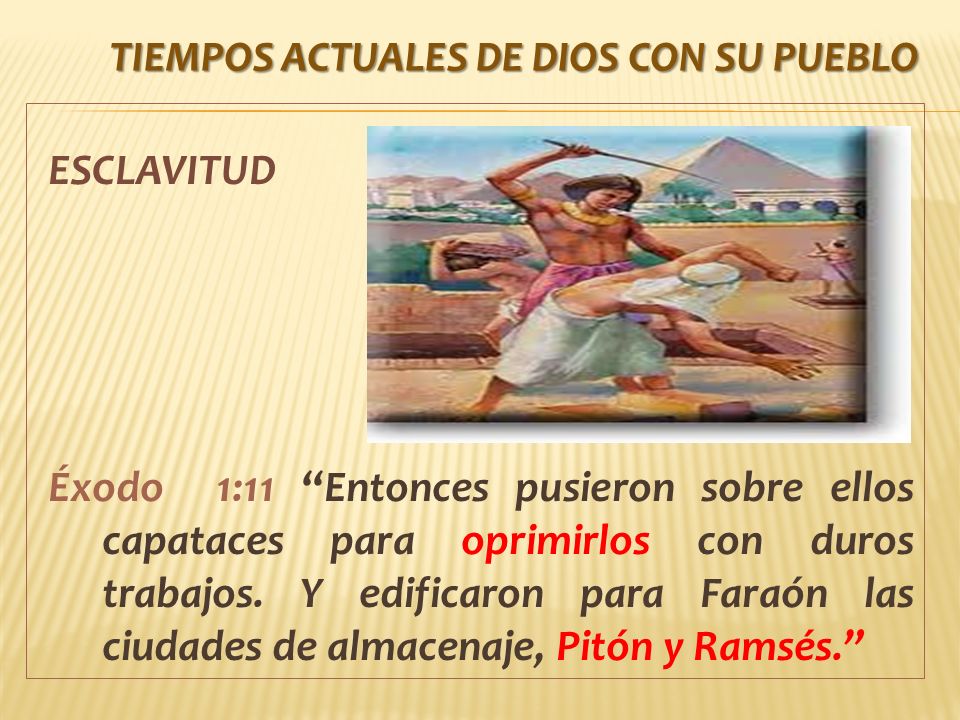 TIEMPOS ACTUALES DE DIOS con su pueblo