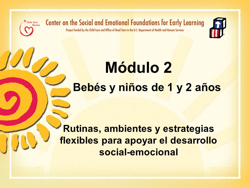 Módulo 2 Bebés y niños de 1 y 2 años