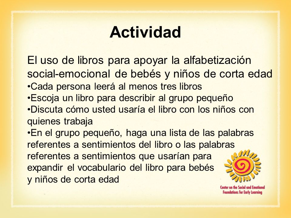 Actividad El uso de libros para apoyar la alfabetización social-emocional de bebés y niños de corta edad.