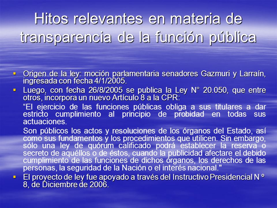 Hitos relevantes en materia de transparencia de la función pública