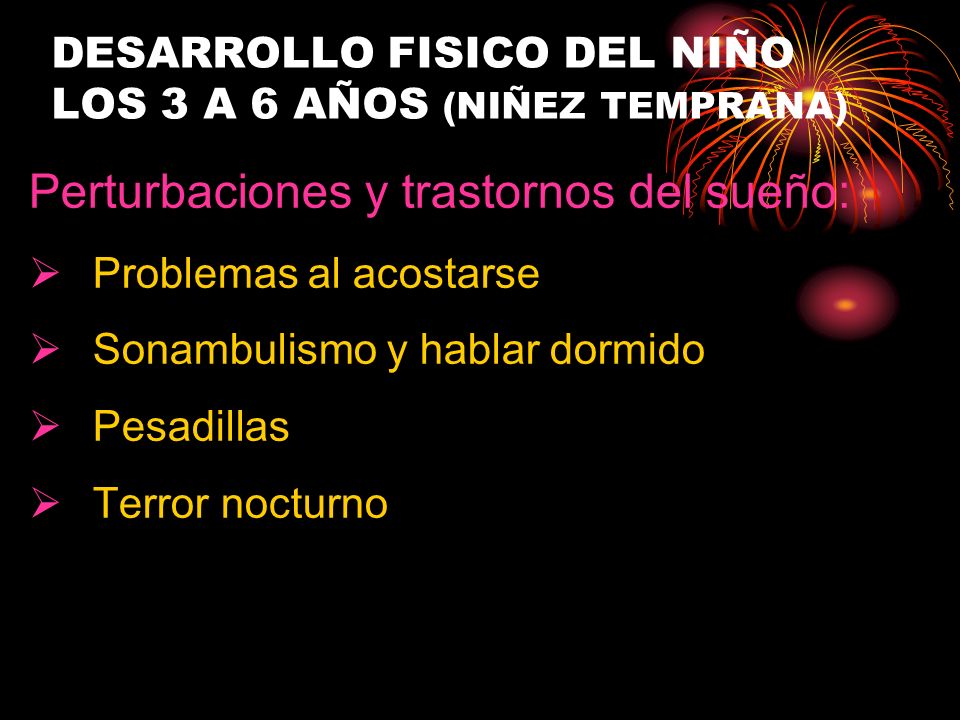 DESARROLLO FISICO DEL NIÑO LOS 3 A 6 AÑOS (NIÑEZ TEMPRANA)