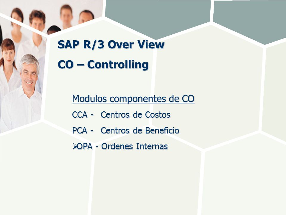 SAP R/3 Over View CO – Controlling Modulos componentes de CO
