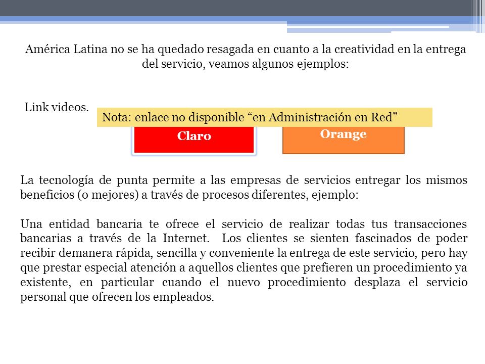 Nota: enlace no disponible en Administración en Red Orange Claro