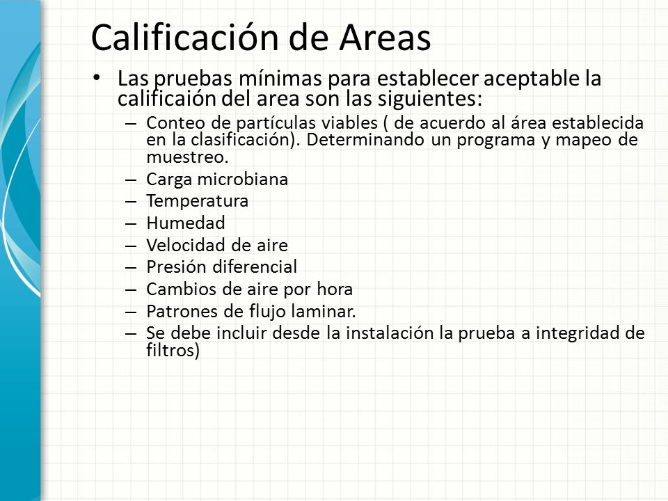 Calificación de Areas Las pruebas mínimas para establecer aceptable la calificaión del area son las siguientes:
