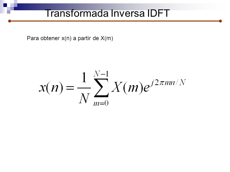 Transformada Inversa IDFT