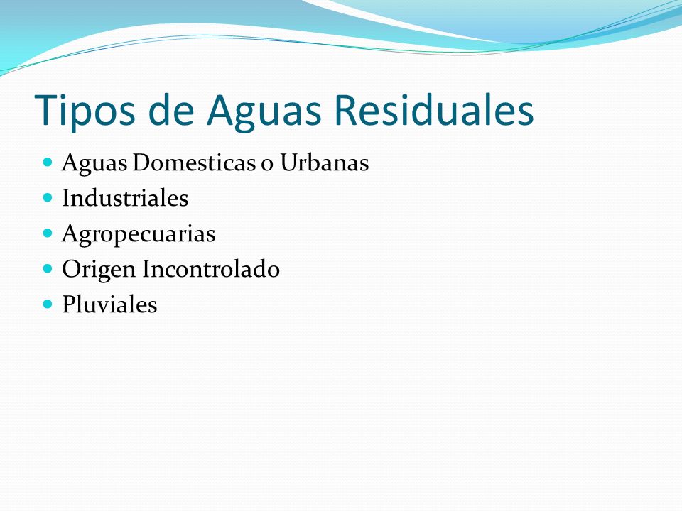 Tipos de Aguas Residuales