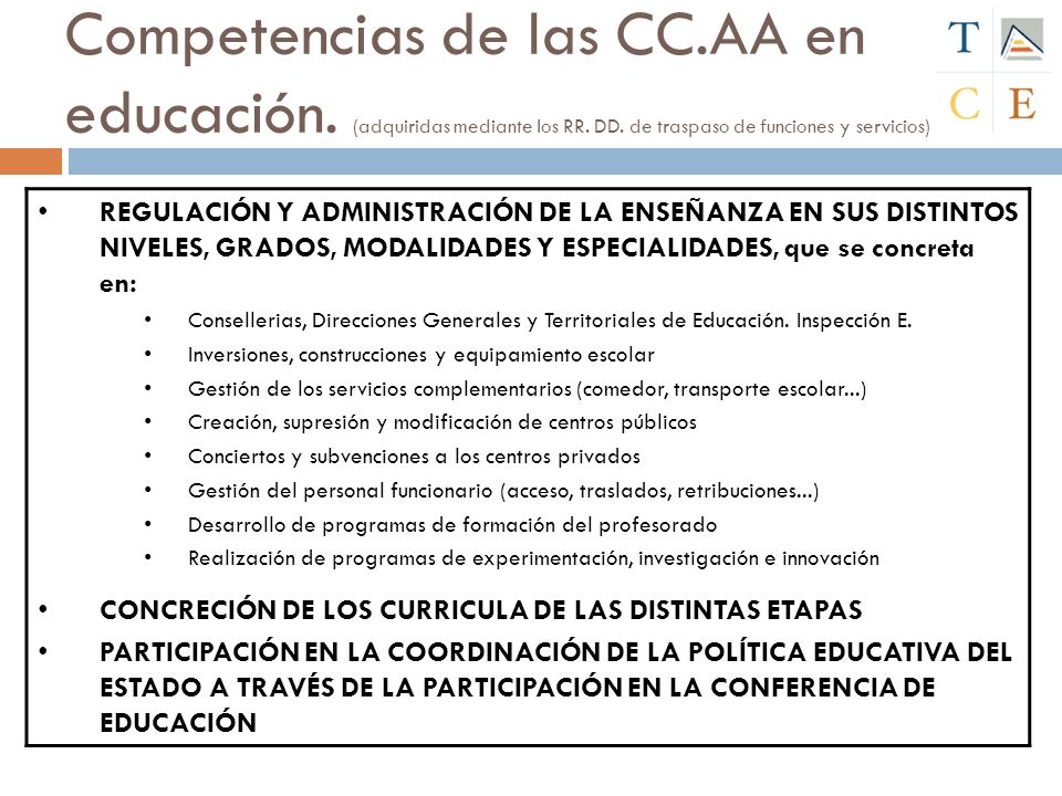 Competencias de las CC. AA en educación. (adquiridas mediante los RR