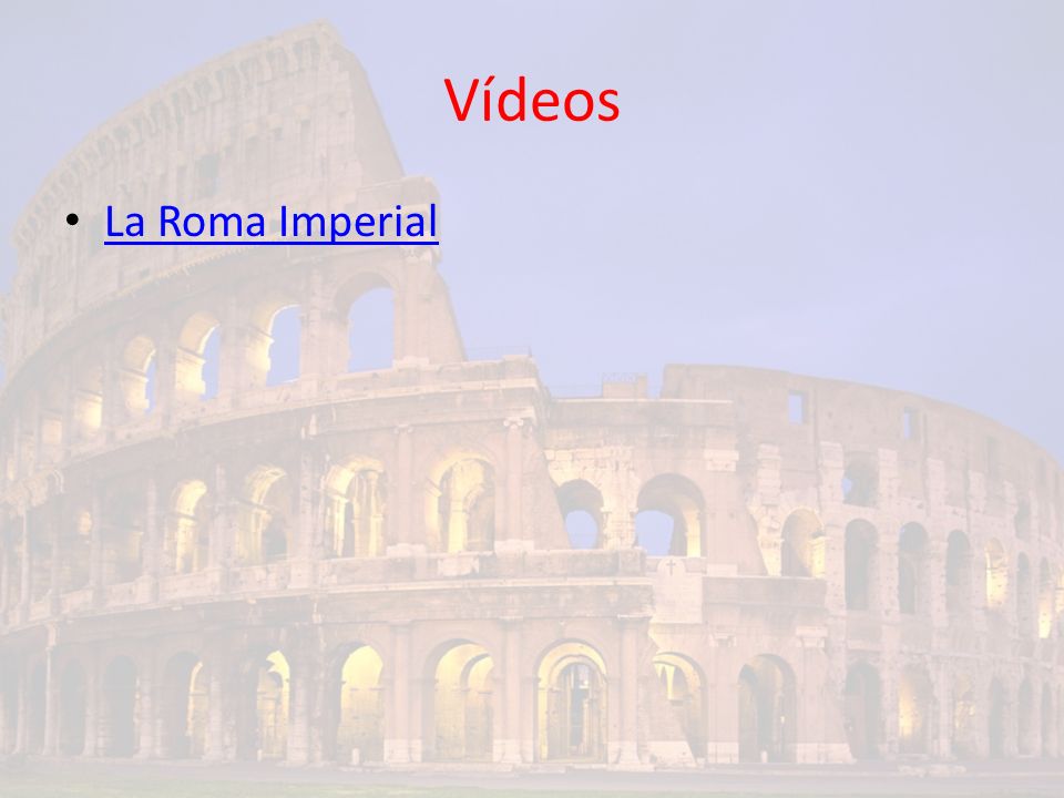 Vídeos La Roma Imperial