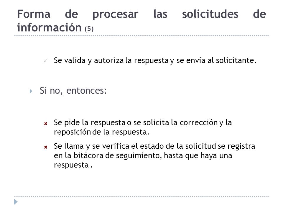 Forma de procesar las solicitudes de información (5)