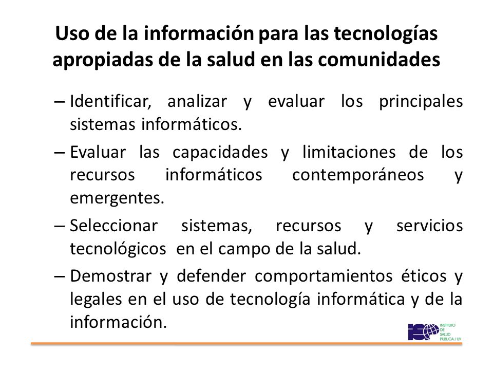 Uso de la información para las tecnologías apropiadas de la salud en las comunidades