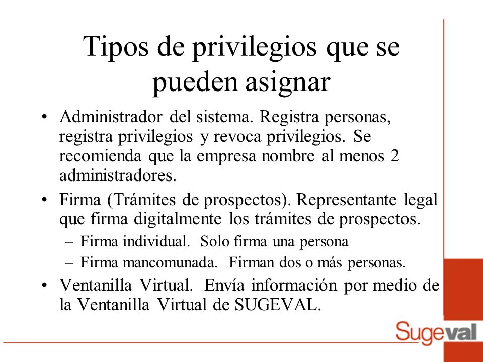 Tipos de privilegios que se pueden asignar
