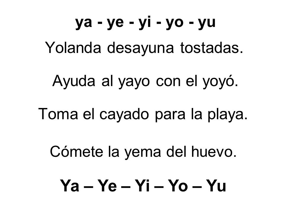 Ya – Ye – Yi – Yo – Yu ya - ye - yi - yo - yu