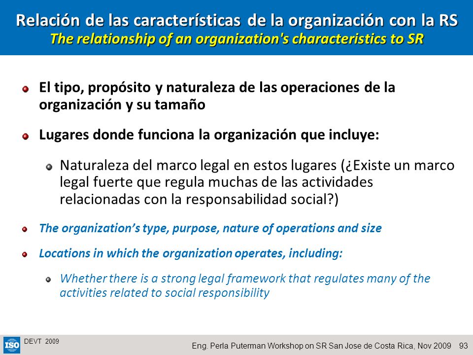 Relación de las características de la organización con la RS The relationship of an organization s characteristics to SR