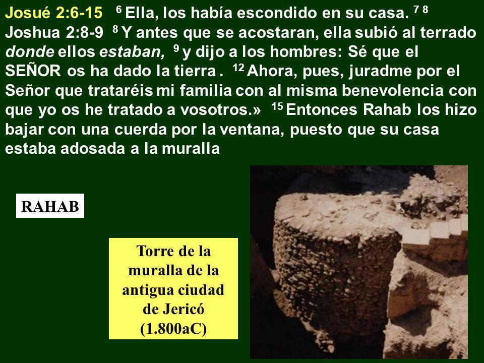 Torre de la muralla de la antigua ciudad de Jericó (1.800aC)