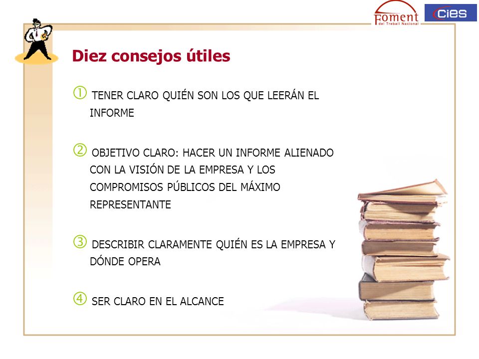  TENER CLARO QUIÉN SON LOS QUE LEERÁN EL INFORME