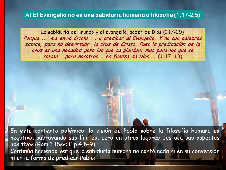 La sabiduría del mundo y el evangelio, poder de Dios (1,17-25)