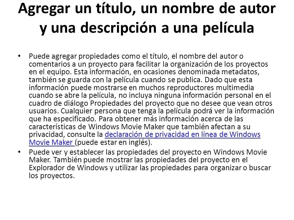 Agregar un título, un nombre de autor y una descripción a una película