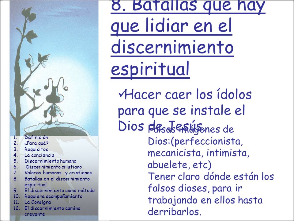 8. Batallas que hay que lidiar en el discernimiento espiritual