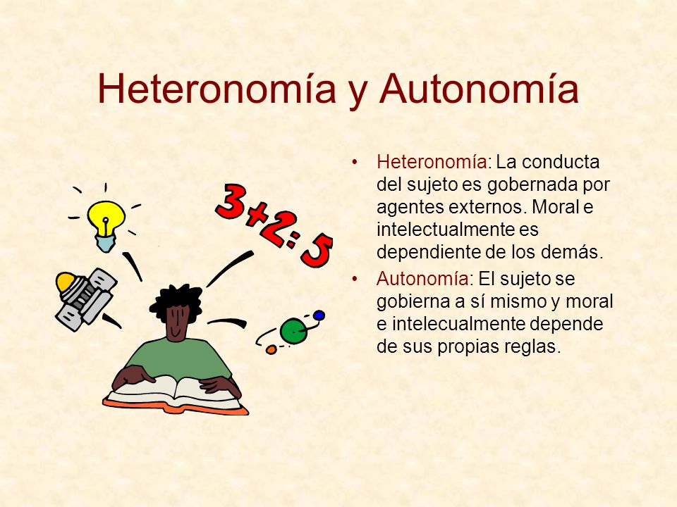 Heteronomía y Autonomía