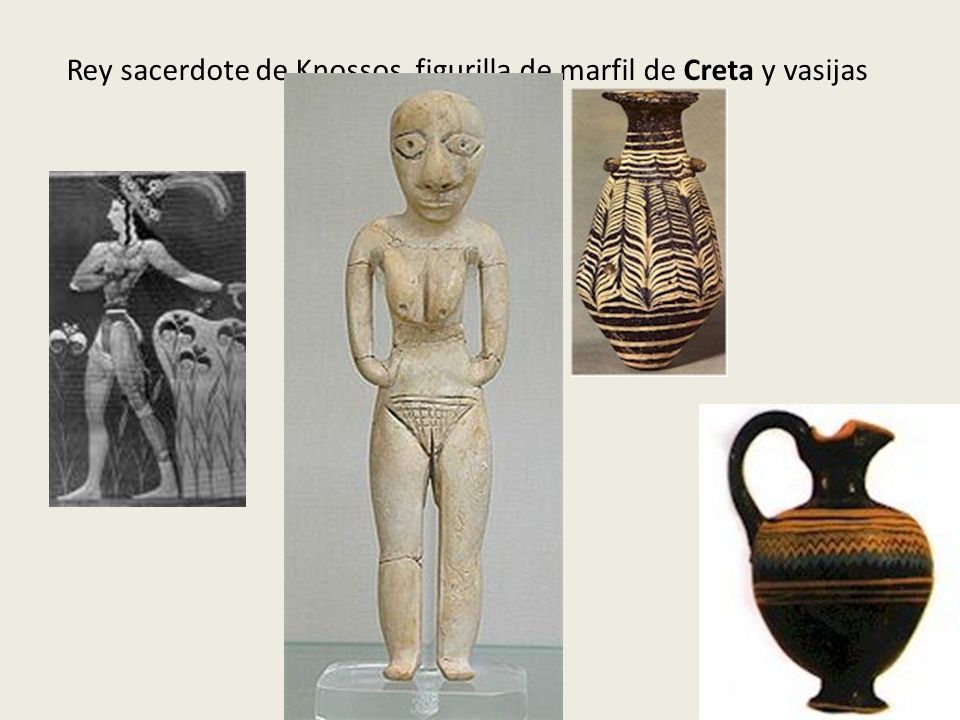 Rey sacerdote de Knossos, figurilla de marfil de Creta y vasijas